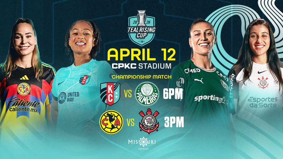 April 12 Teal Rising Cup Championship match at CPKC Stadium presented by visit Missouri graphic.